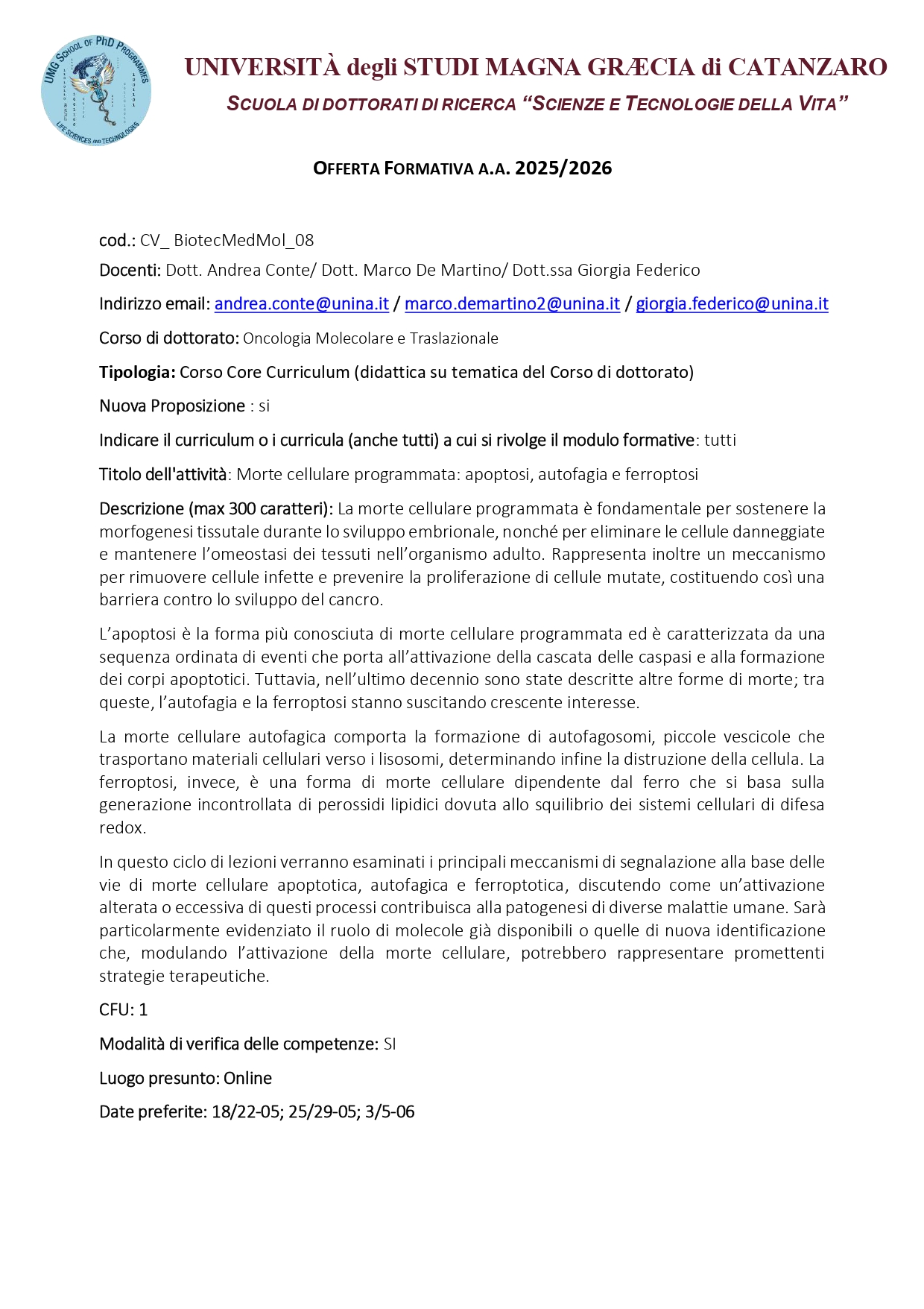 CV_BiotecMedMol_08- Morte cellulare programmata: apoptosi, autofagia e ferroptosi